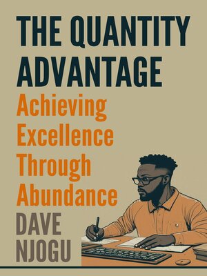 cover image of The Quantity Advantage